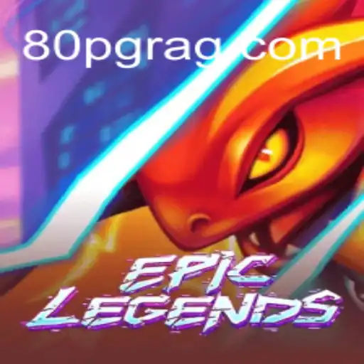 Explorando o Inovador Mundo do Jogo EpicLegends 80pg
