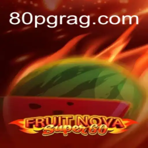Explorando o Mundo do FruitNovaSuper60: Regras e Estratégias em 2023