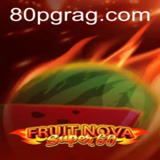 Explorando o Mundo do FruitNovaSuper60: Regras e Estratégias em 2023